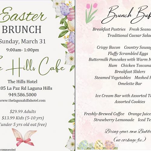 An invite for Easter Brunch at The Hills Café on March 31, 9am-1pm, with details about the brunch buffet menu and pricing at The Hills Hotel.