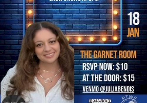 Comedy show poster: Julia Bendis presents a comedy night at The Garnet Room, doors 6, show 6:30, RSVP/ten dollars, 18 Jan. ends.